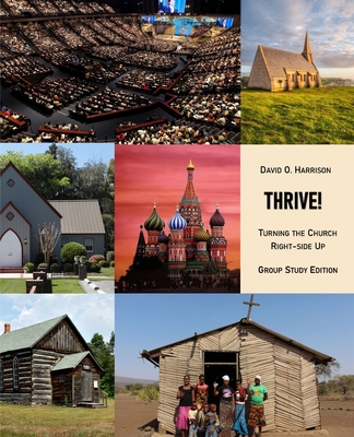 Thrive!: Turning the Church Right-Side Up Group... B0CZ9GQKCW Book Cover
