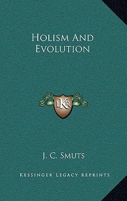 Holism And Evolution 1163421618 Book Cover