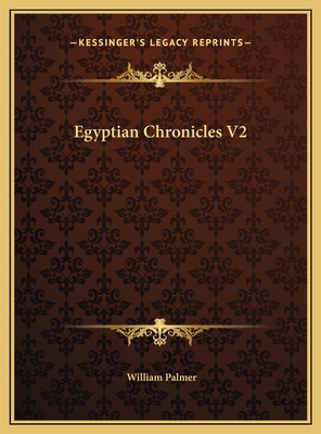 Egyptian Chronicles V2 1169818536 Book Cover