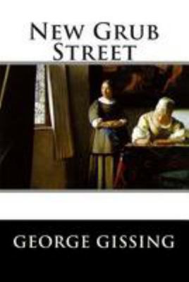 New Grub Street 1512200417 Book Cover