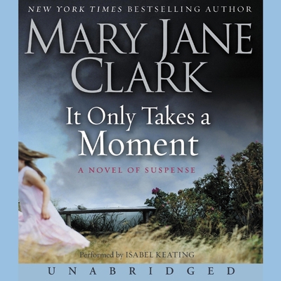 It Only Takes a Moment B0959B4QYJ Book Cover