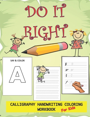 DO it right calligraphy handwriting coloring wo... B08J1V8HGS Book Cover