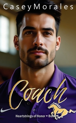 Coach: An mm romantic comedy B0FLPB4G7B Book Cover