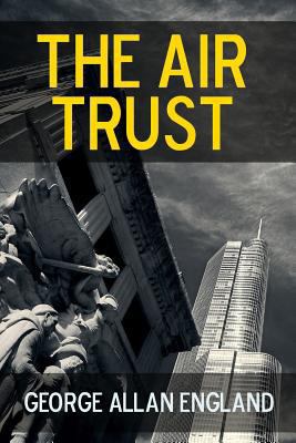 The Air Trust 1365832007 Book Cover