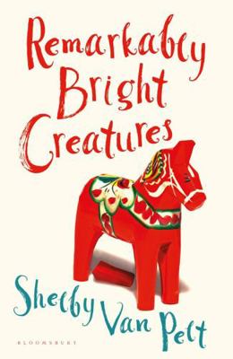 Remarkably Bright Creatures 1526649640 Book Cover