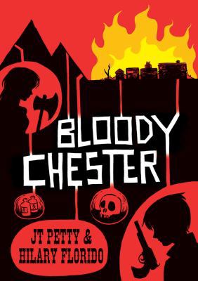 Bloody Chester 1596431008 Book Cover