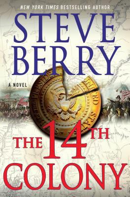 The 14th Colony [Large Print] 1410489027 Book Cover
