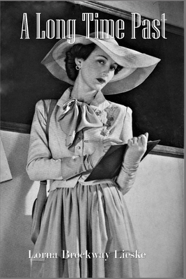 A Long Time Past B086Y6J33Z Book Cover