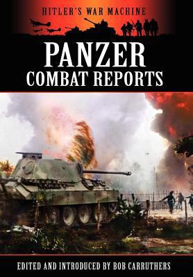 Panzer Combat Reports 1781580502 Book Cover