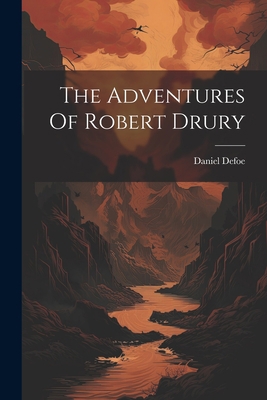 The Adventures Of Robert Drury 1021537144 Book Cover