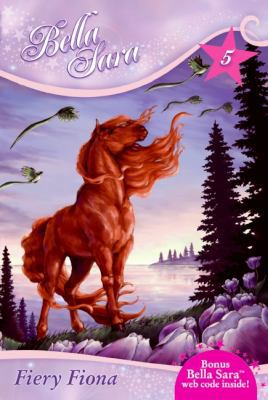 Fiery Fiona (Bella Sara #5) 0061673331 Book Cover
