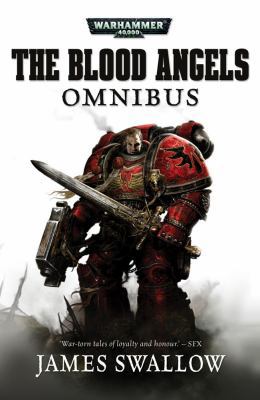 The Blood Angels: Omnibus 1849702209 Book Cover