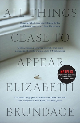 All Things Cease to Appear 1784296899 Book Cover