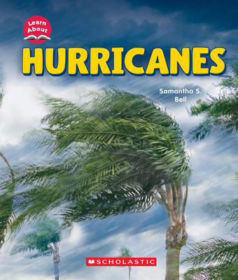 Hurricanes (Learn About: Wild Weather) 154613591X Book Cover