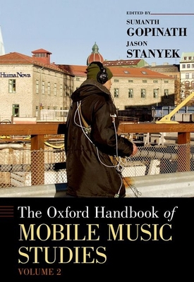 Oxford Handbook of Mobile Music Studies, Volume 2 019991365X Book Cover