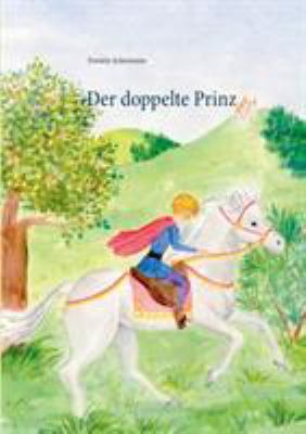 Der doppelte Prinz [German] 3743164477 Book Cover