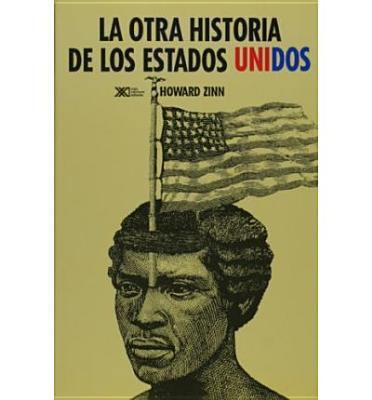 Otra Historia de Los Estados Unidos. La [Spanish] 9682321751 Book Cover