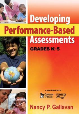 Developing Performance-Based Assessments, Grade... 1412966094 Book Cover