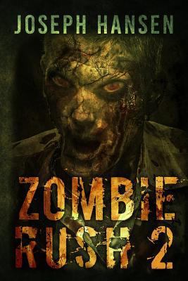 Zombie Rush 2 1530052645 Book Cover