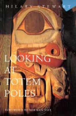 Looking at Totem Poles 0295972599 Book Cover