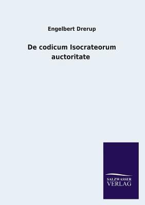 de Codicum Isocrateorum Auctoritate [German] 3846033642 Book Cover
