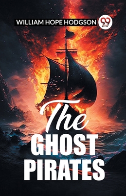 The Ghost Pirates B0CWSH8W3C Book Cover