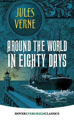 Around the World in Eighty Days 0486814319 Book Cover