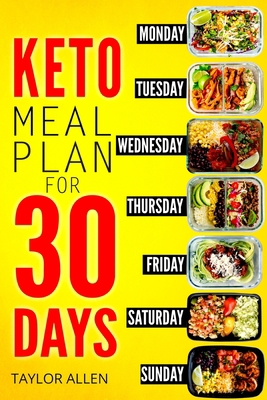 Keto Meal Plan for 30 Days: Smart Ready-To-Go W... 1689139056 Book Cover