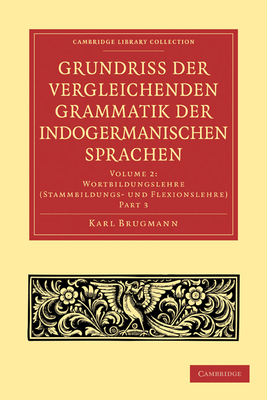 Grundriss Der Vergleichenden Grammatik Der Indo... [German] 1108006523 Book Cover