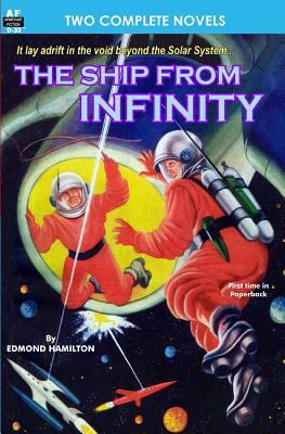Ship from Infinity, The, & Takeoff 161287049X Book Cover