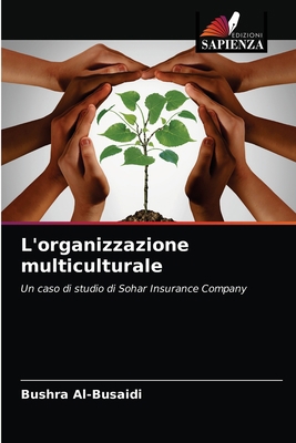 L'organizzazione multiculturale [Italian] 6202946431 Book Cover
