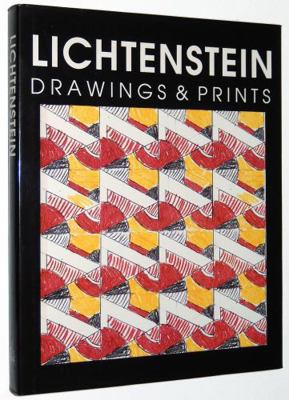 Lichtenstein: Drawings and Prints 1555213014 Book Cover