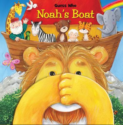 Guess Who Noah's Boat 0825442052 Book Cover