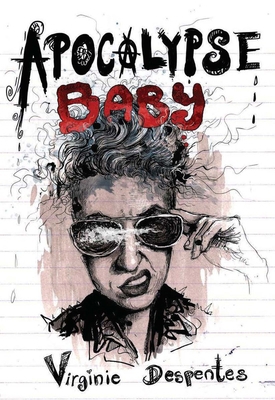 Apocalypse Baby 1558618910 Book Cover