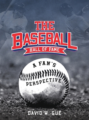 The Baseball Hall of Fame            Book Cover