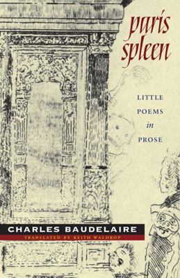 Paris Spleen: Little Poems in Prose 0819569097 Book Cover