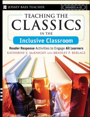 Teaching the Classics in the Inclusive Classroo... 0787994065 Book Cover