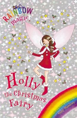 Holly the Christmas Fairy (Rainbow Magic Special)            Book Cover