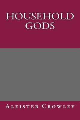 Household Gods 1492392340 Book Cover