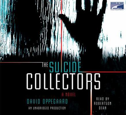 The Suicide Collectors 1415962383 Book Cover