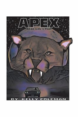 Apex: Dead Girl'S Play 1984513443 Book Cover