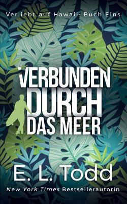 Verbunden durch das Meer [German] 1724356070 Book Cover