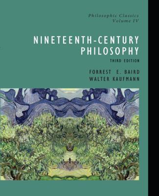 Philosophic Classics, Volume IV: Nineteenth-Cen... 0130485500 Book Cover