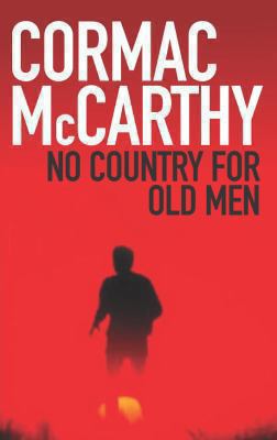No Country for Old Men. Cormac McCarthy 0330440101 Book Cover