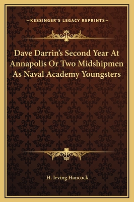 Dave Darrin's Second Year At Annapolis Or Two M... 116926302X Book Cover