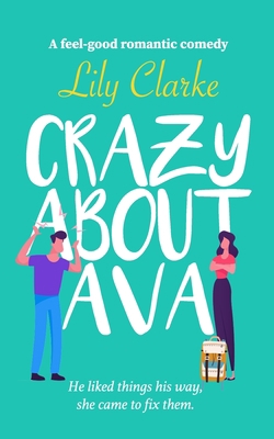 Crazy about Ava B09T85MS8W Book Cover
