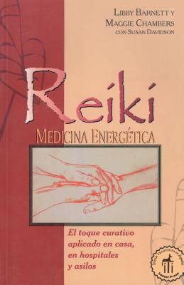 Reíkí Medicina Energética: El Toque Curativo Ap... [Spanish] 0892815949 Book Cover