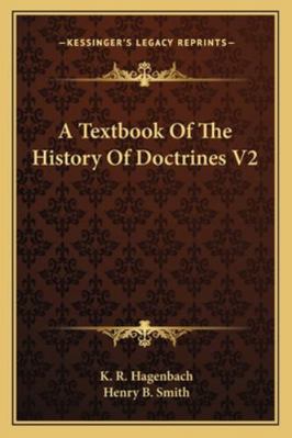 A Textbook Of The History Of Doctrines V2 1163127701 Book Cover
