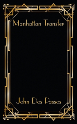 Manhattan Transfer 1515449106 Book Cover