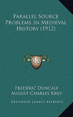 Parallel Source Problems In Medieval History (1... 1165009048 Book Cover